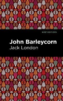 John Barleycorn - Jack London - cover
