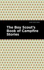 The Boy Scout's Book of Campfire Stories