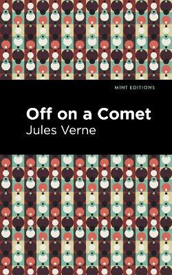 Off On a Comet - Jules Verne - cover