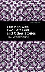 The Man with Two Left Feet and Other Stories