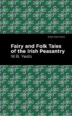 Fairy and Folk Tales of the Irish Peasantry - William Butler Yeats - cover