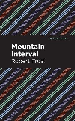 Mountain Interval - Robert Frost - cover