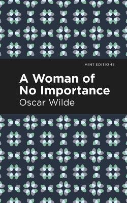 A Woman of No Importance - Oscar Wilde - cover