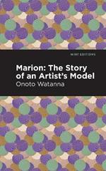 Marion: The Story of an Artist's Model