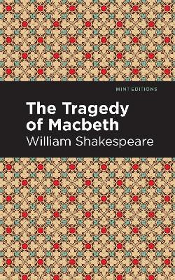 The Tragedy of Macbeth - William Shakespeare - cover