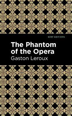 Phantom of the Opera - Gaston Leroux - cover