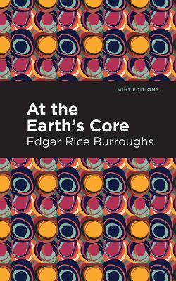 At the Earth's Core - Edgar Rice Burroughs - cover