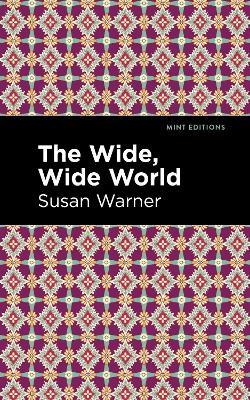The Wide, Wide World - Susan Warner - cover