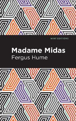 Madame Midas - Fergus Hume - cover