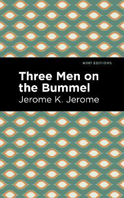 Three Men on the Bummel - Jerome K. Jerome - cover