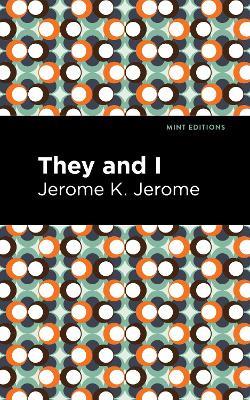 They and I - Jerome K. Jerome - cover