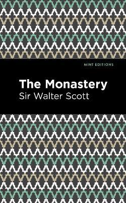 The Monastery - Walter, Sir Scott - cover