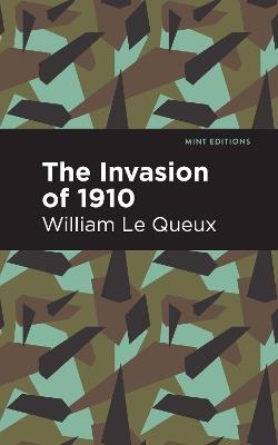 The Invasion of 1910 - William Le Queux - cover