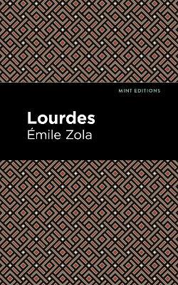 Lourdes - Emile Zola - cover