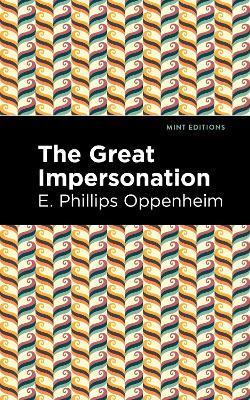 The Great Impersonation - E. Phillips Oppenheim - cover
