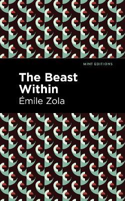 The Beast Within - Emile Zola - cover
