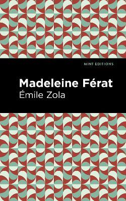 Madeleine Ferat - Emile Zola - cover