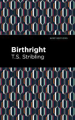 Birthright - T. S. Stribling - cover
