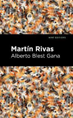 Martin Rivas - Alberto Gana Gana - cover