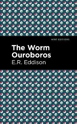The Worm Ouroboros - E. R. Eddison - cover