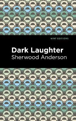 Dark Laughter - Sherwood Anderson - cover