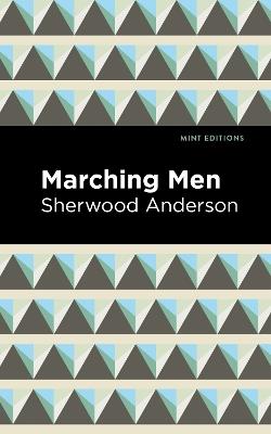 Marching Men - Sherwood Anderson - cover