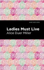 Ladies Must Live