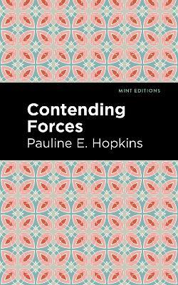 Contending Forces - Pauline E. Hopkins - cover
