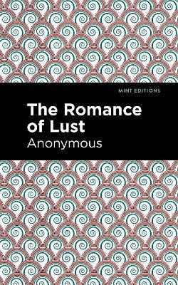 The Romance of Lust - Anonymous - cover