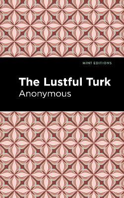 The Lustful Turk - Anonymous - cover