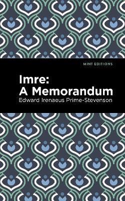 Imre: A Memorandum - Edward Irenaeus Prime-Stevenson - cover