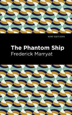 The Phantom Ship - Frederick Marryat - cover