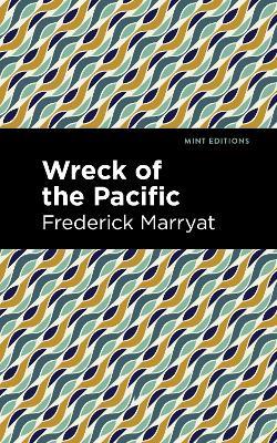 Wreck of the Pacific - Frederick Marryat - cover
