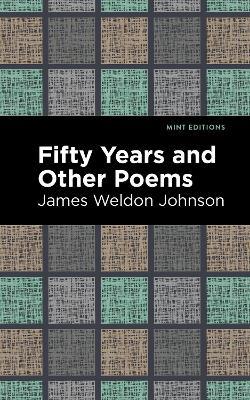 Fifty Years and Other Poems - James Weldon Johnson - cover