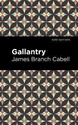 Gallantry - James Branch Cabell - cover