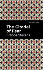 The Citadel of Fear