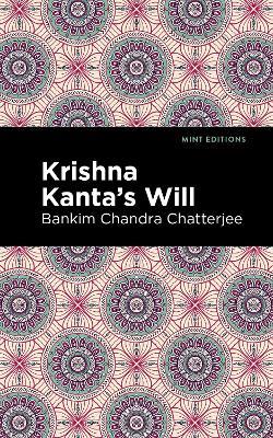 Krishna Kanta's Will - Bankim Chandra Chatterjee - cover