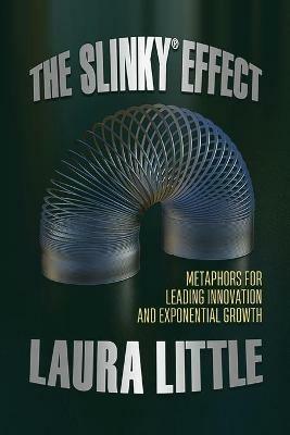 The Slinky Effect - Laura Little - cover