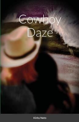 Cowboy Daze - Kirby Neto - cover