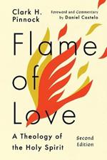 Flame of Love - A Theology of the Holy Spirit