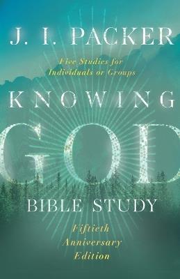 Knowing God Bible Study - J. I. Packer - cover