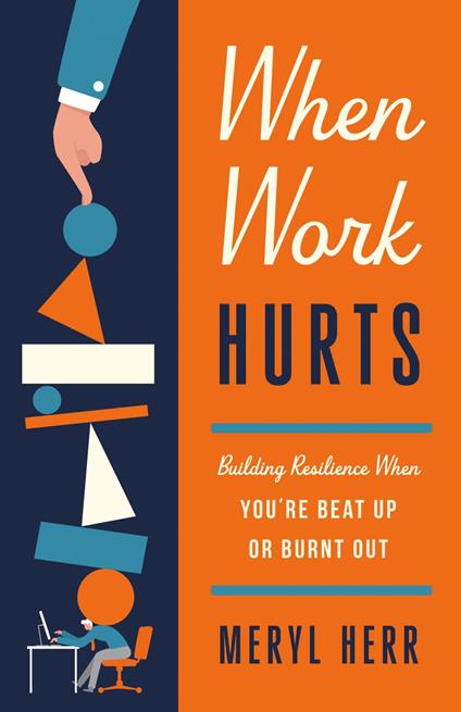 When Work Hurts