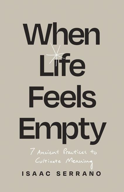 When Life Feels Empty