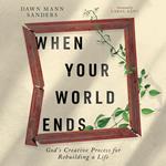 When Your World Ends
