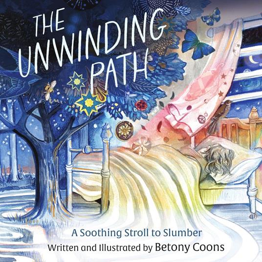 The Unwinding Path - Betony Coons - ebook