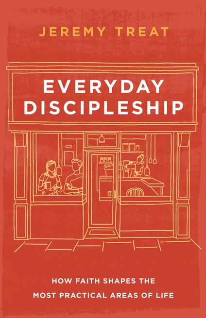 Everyday Discipleship