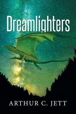 Dreamlighters - Arthur C Jett - cover