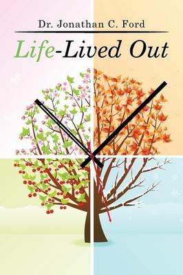 Life-Lived Out - Jonathan C Ford - cover