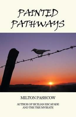 Painted Pathways - Milton Pashcow - cover
