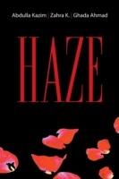 Haze - Abdulla Kazim,Zahra K,Ghada Ahmad - cover